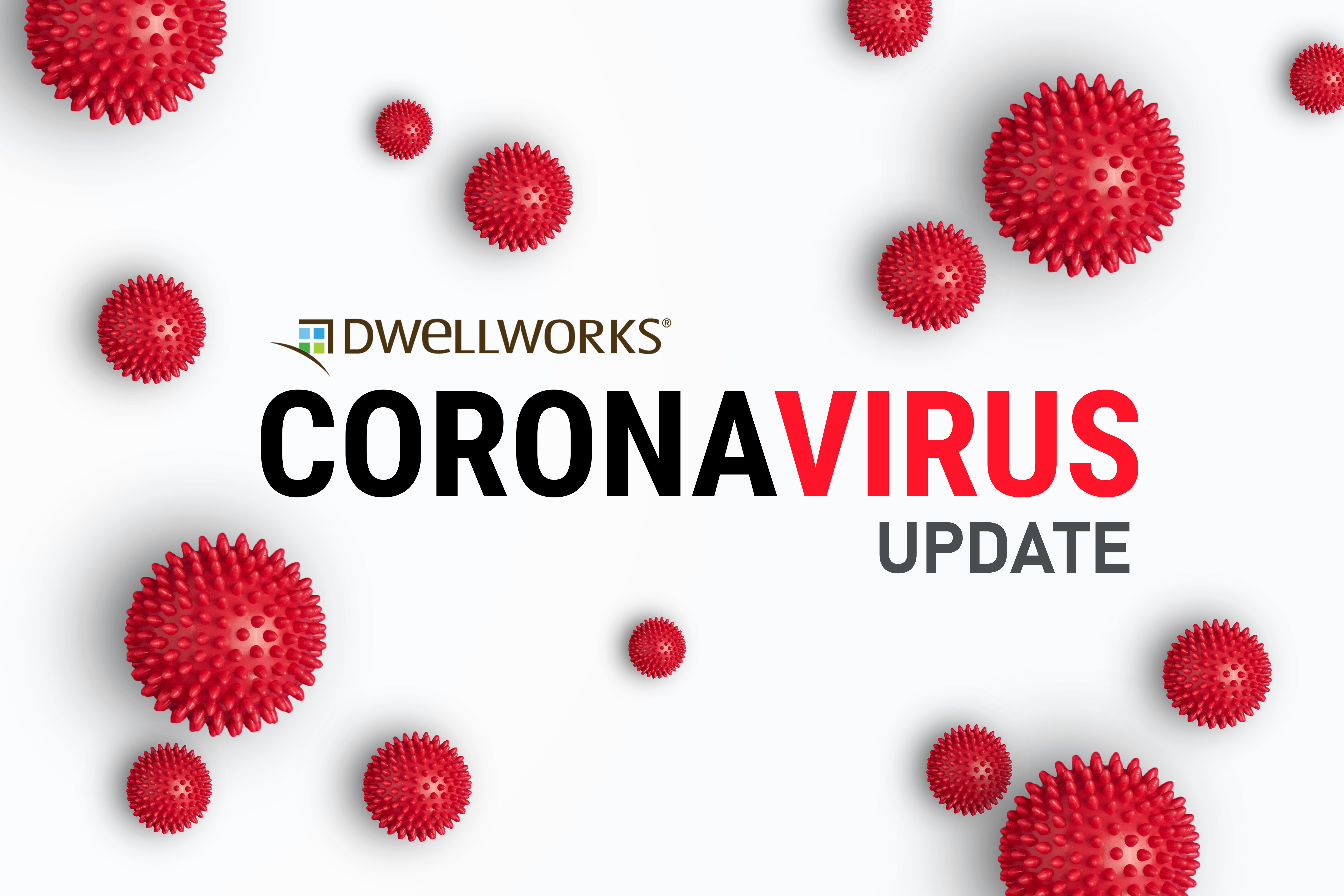  dwellworks coronavirus update march 19